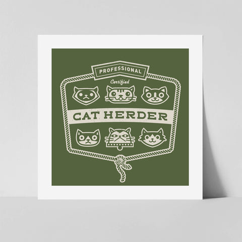 Square Print - Cat Herder